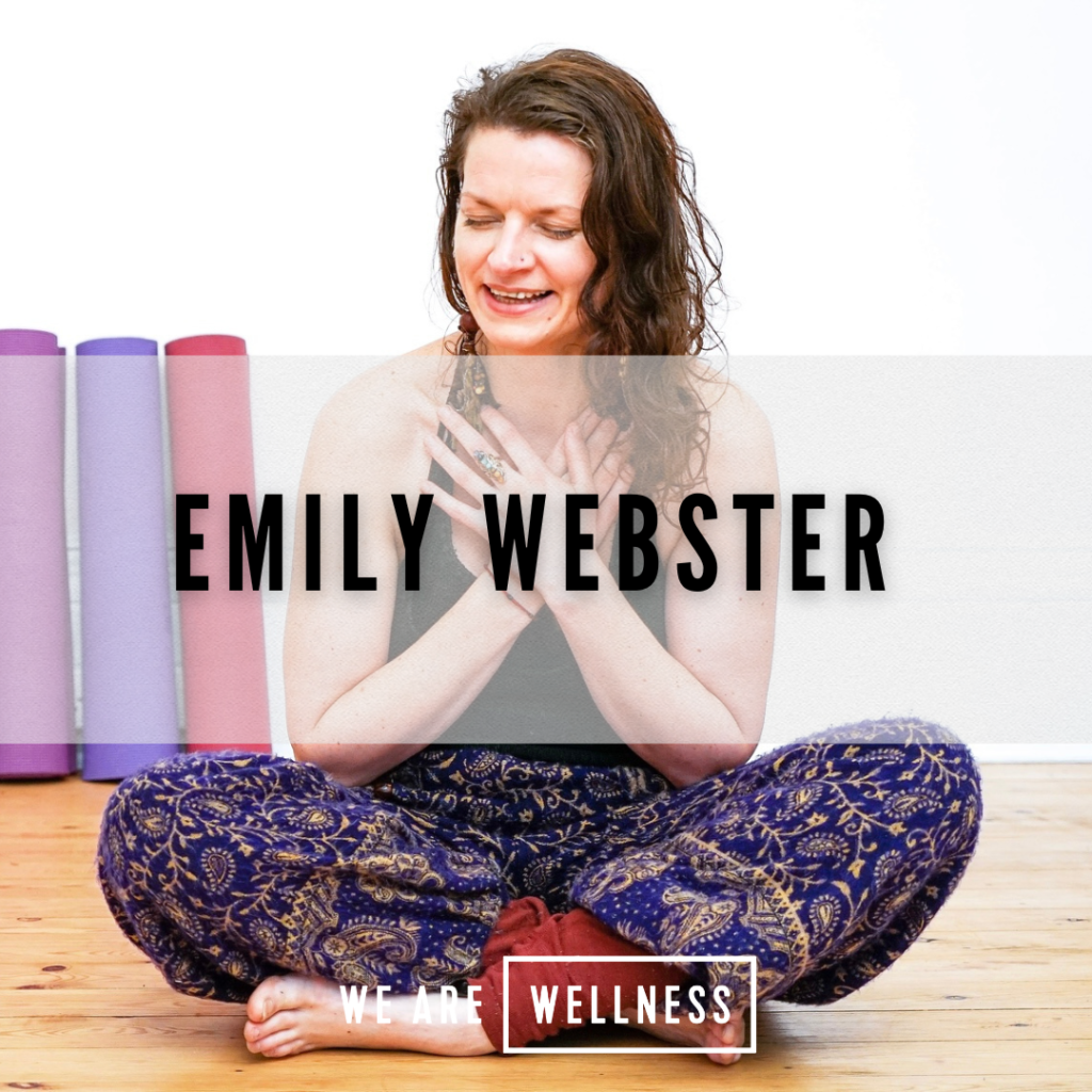 Emily Webster We Are Wellness