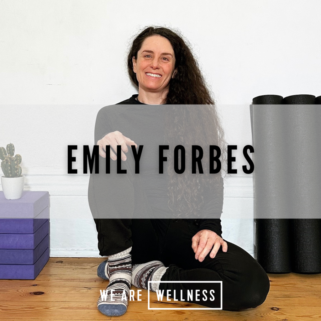 Emily Forbes We Are Wellness