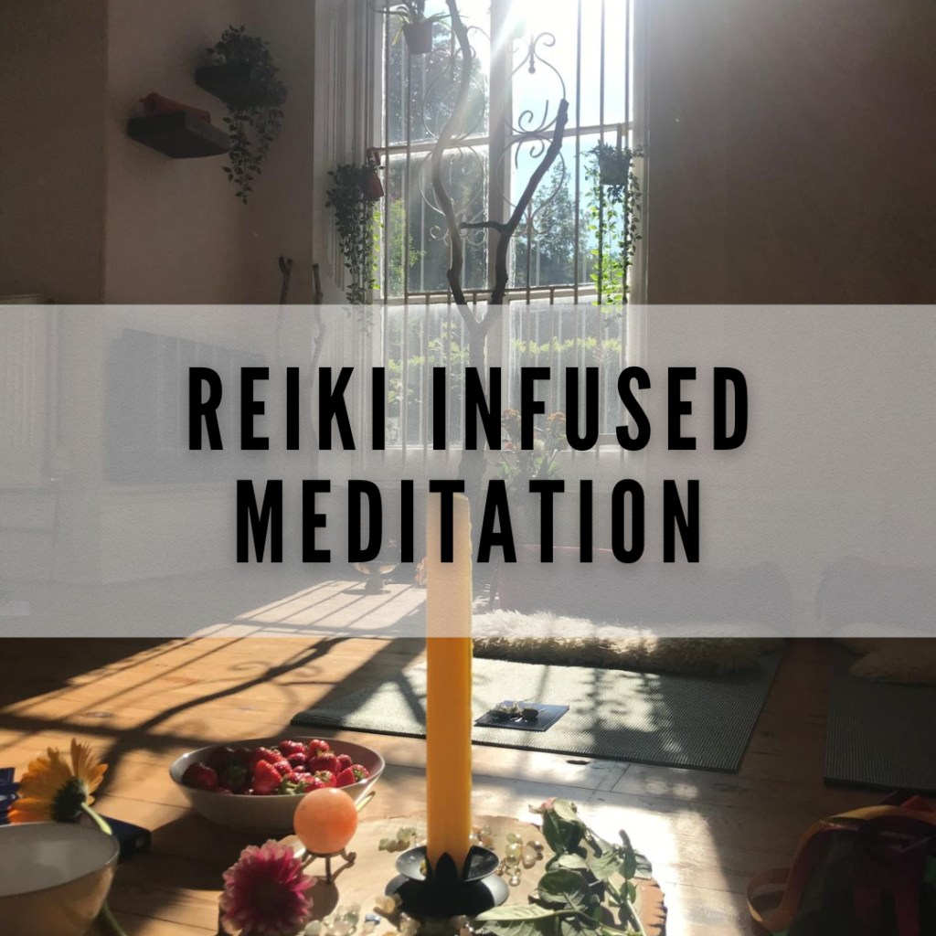 Reiki Infused Meditation Leeds